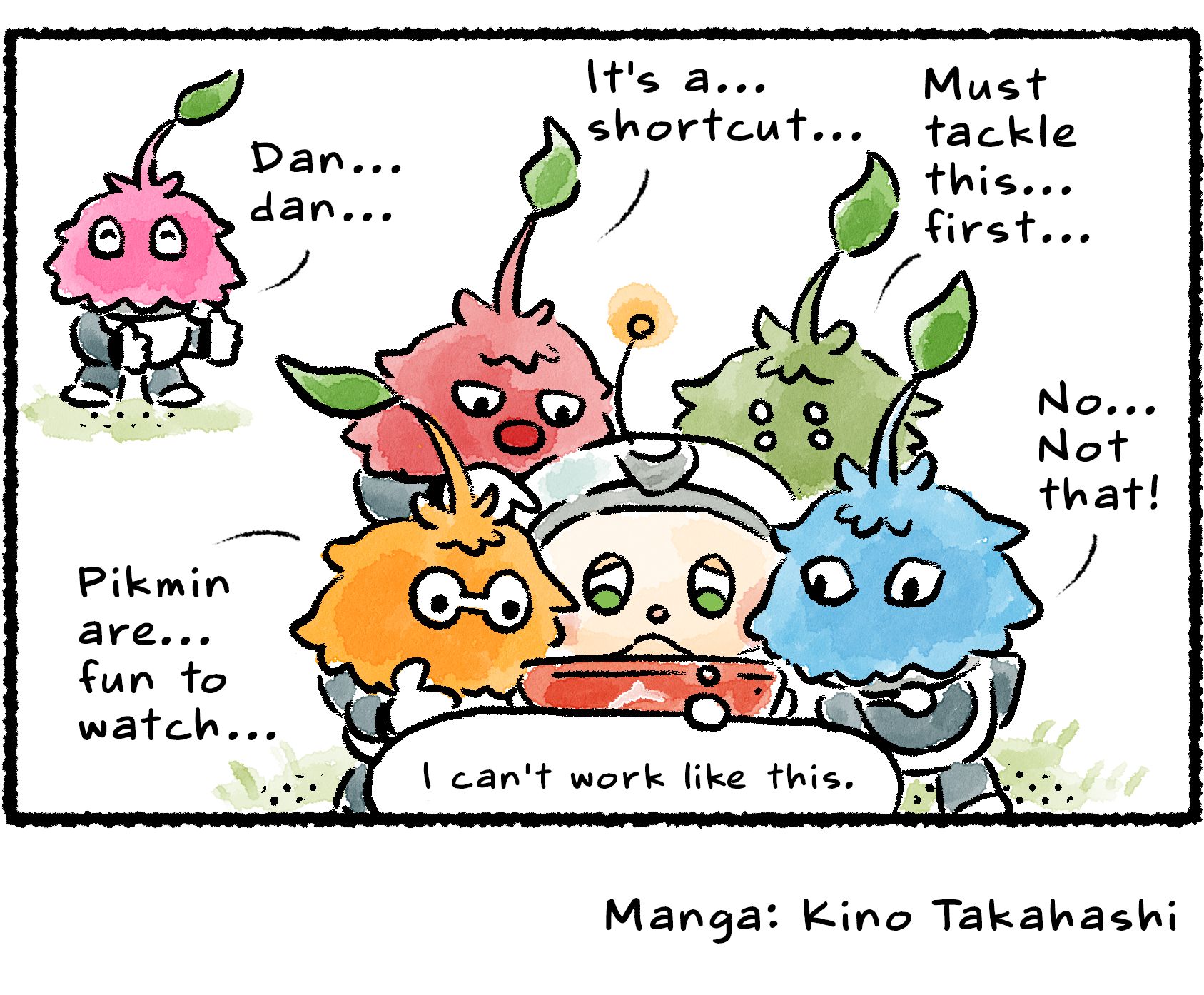 Panel four. The Leaflings chat about what they're seeing. "Pikmin are...fun to watch... Dan...dan... It's a...shortcut... Must tackle this...first... No... Not that!" The chaos is getting to Collin. "I can't work like this," he thinks to himself.