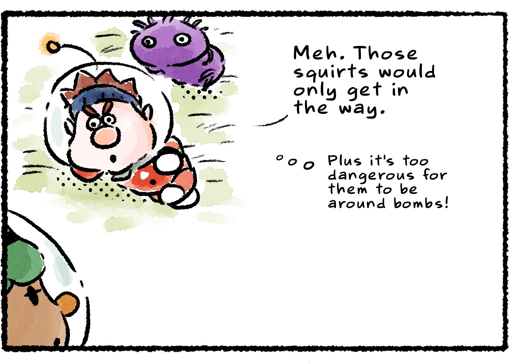 Panel three. Dingo lounges in the grass alongside a Purple Pikmin as he answers the question. "Meh. Those squirts would only get in the way." He mutters under his breath, "Plus it's too dangerous for them to be around bombs!"