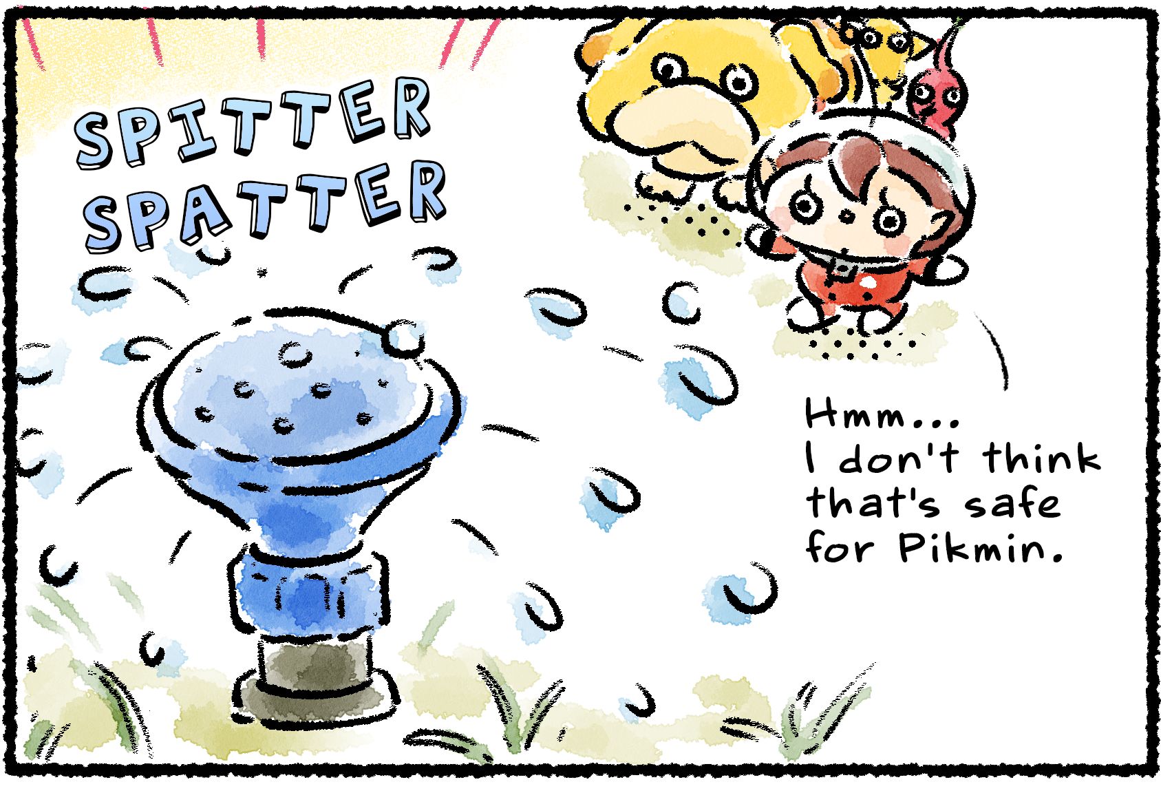Panel one. Oatchi, a Rescue Officer, and several Pikmin come upon a sprinkler spouting water. "Hmm..." the Rescue Officer says. "I don't think that's safe for Pikmin."