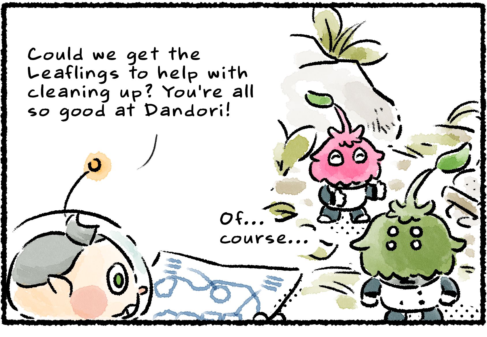 Panel one. Collin looks at a map of an area that's covered in foliage and clutter. "Could we get the Leaflings to help with cleaning up?" he says. "You're all so good at Dandori!" Two Leaflings step forward. "Of...course..."