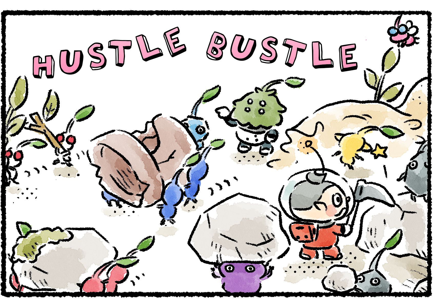 Panel two. The Leaflings direct the Pikmin this way and that, efficiently cleaning up the clutter. Sound effect text at the top of the screen reads, "Hustle bustle".
