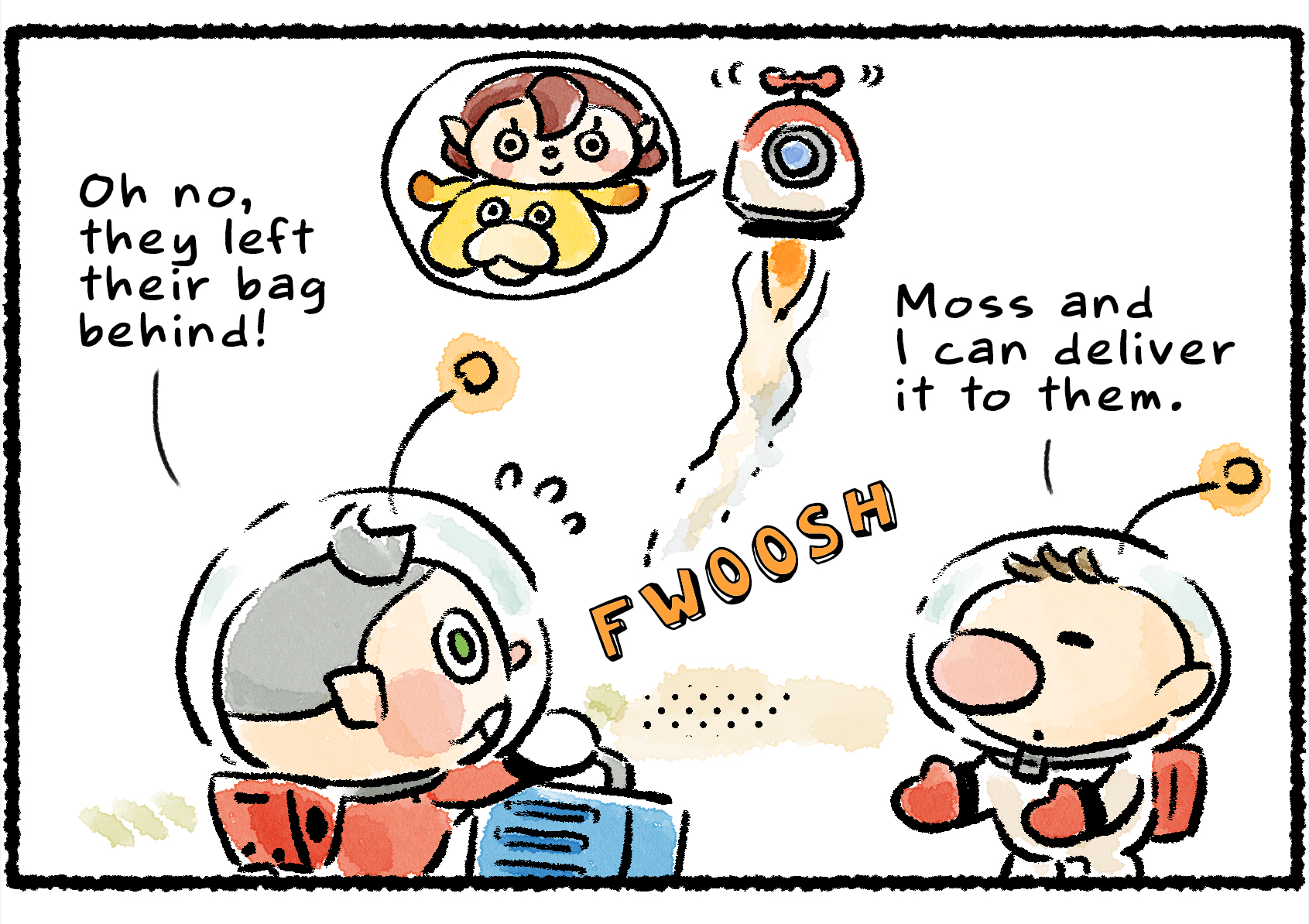 Panel one. As the S.S. Beagle takes off with Oatchi and a Rescue Officer inside, Collin holds up a bag. "Oh no," he says, "they left their bag behind!" Olimar says, "Moss and I can deliver it to them."