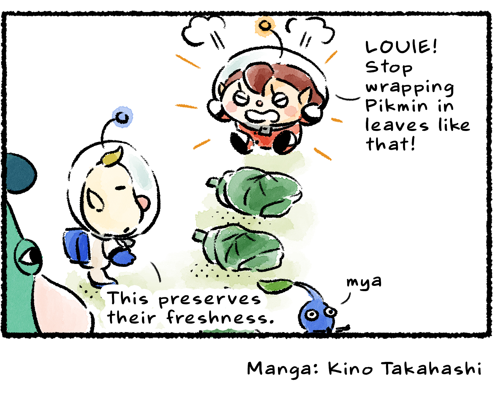 Panel four. A Rescue Officer storms angrily up to Louie and says, "LOUIE! Stop wrapping Pikmin in leaves like that!" The two Pikmin from earlier are completely wrapped up in the leaves. Louie says, "This preserves their freshness."