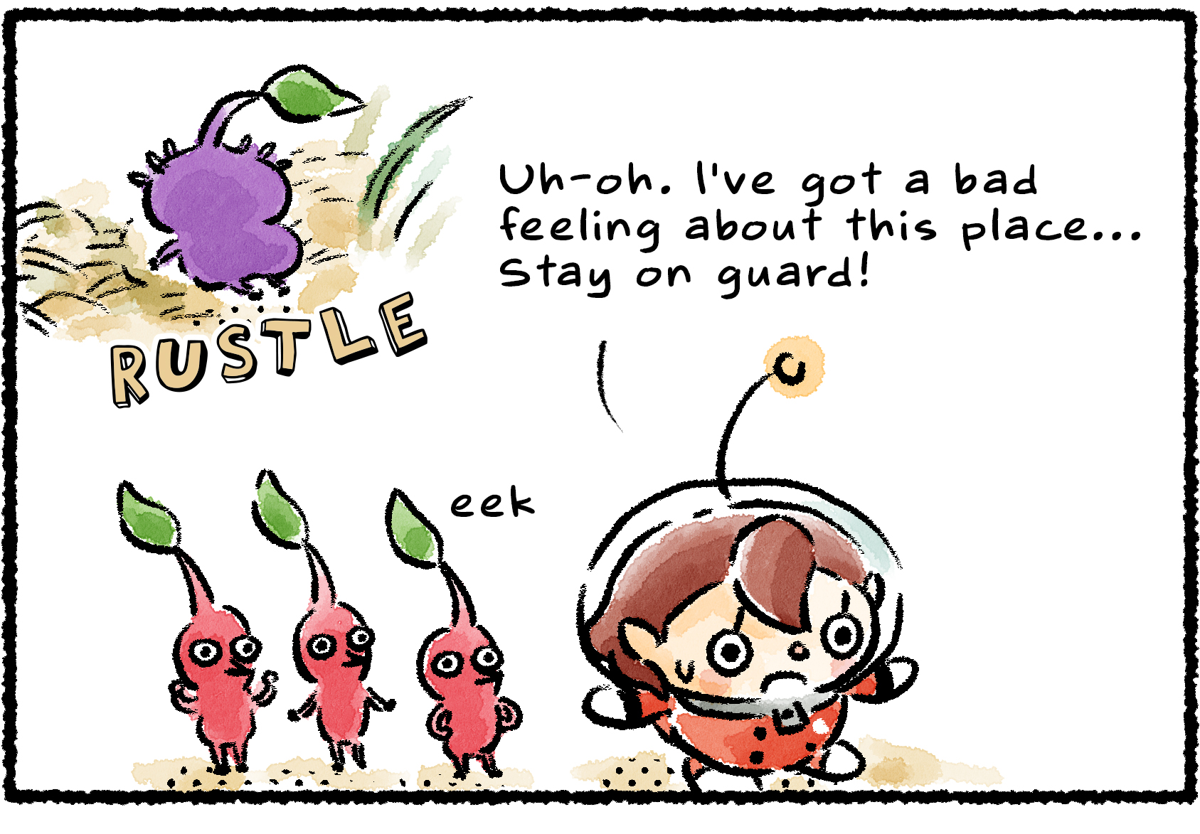 Panel one. A Rescue Officer leading a group of Red Pikmin looks uneasy. "Uh-oh," she says. "I've got a bad feeling about this place… Stay on guard!" Meanwhile, a Purple Pikmin rustles in the background foliage.