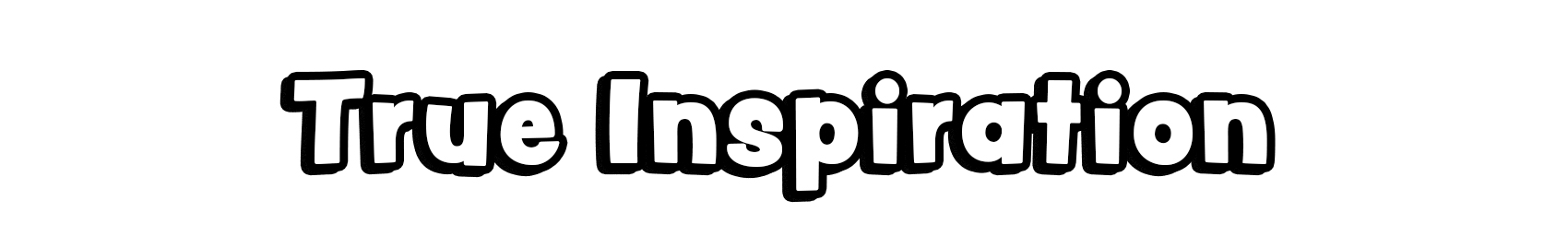 True Inspiration