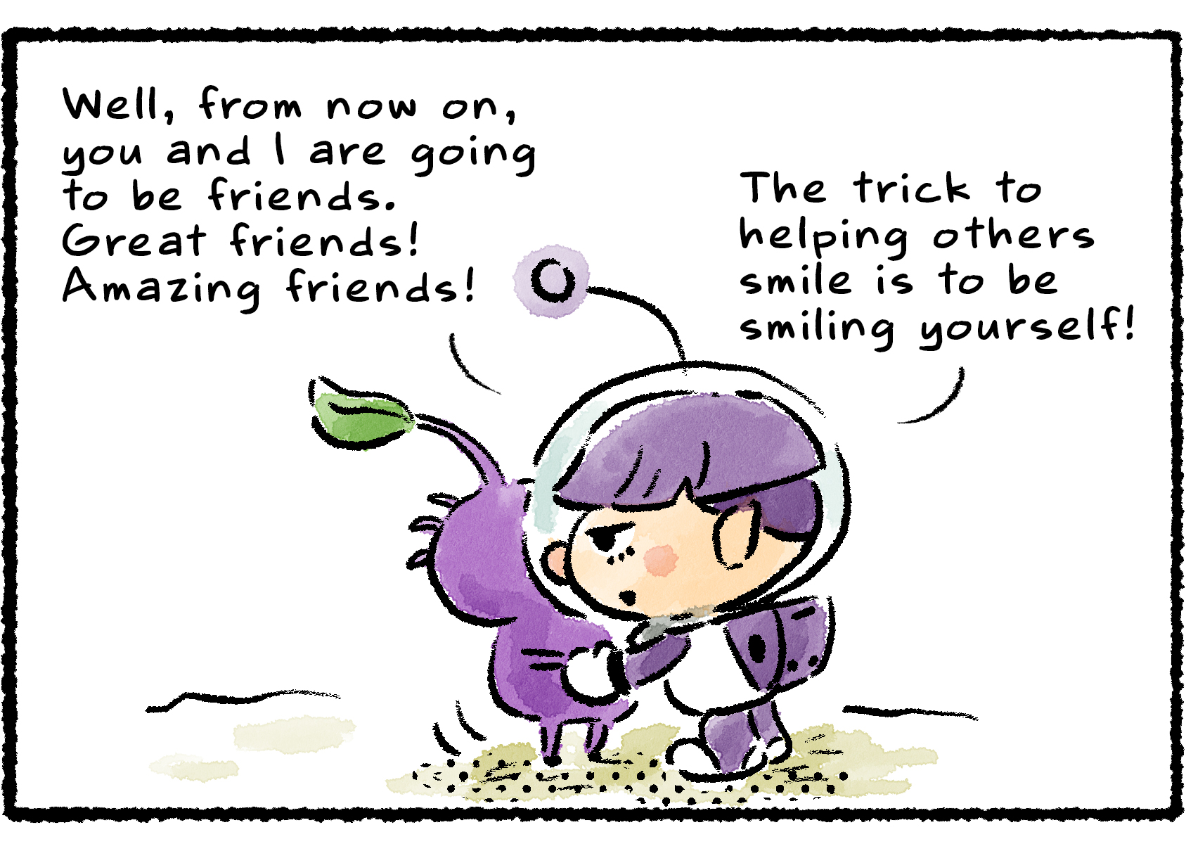 Panel three. "The trick to helping others smile is to be smiling yourself!" Horatio says to himself. Then to the Purple Pikmin he says, "Well, from now on, you and I are going to be friends. Great friends! Amazing friends!"