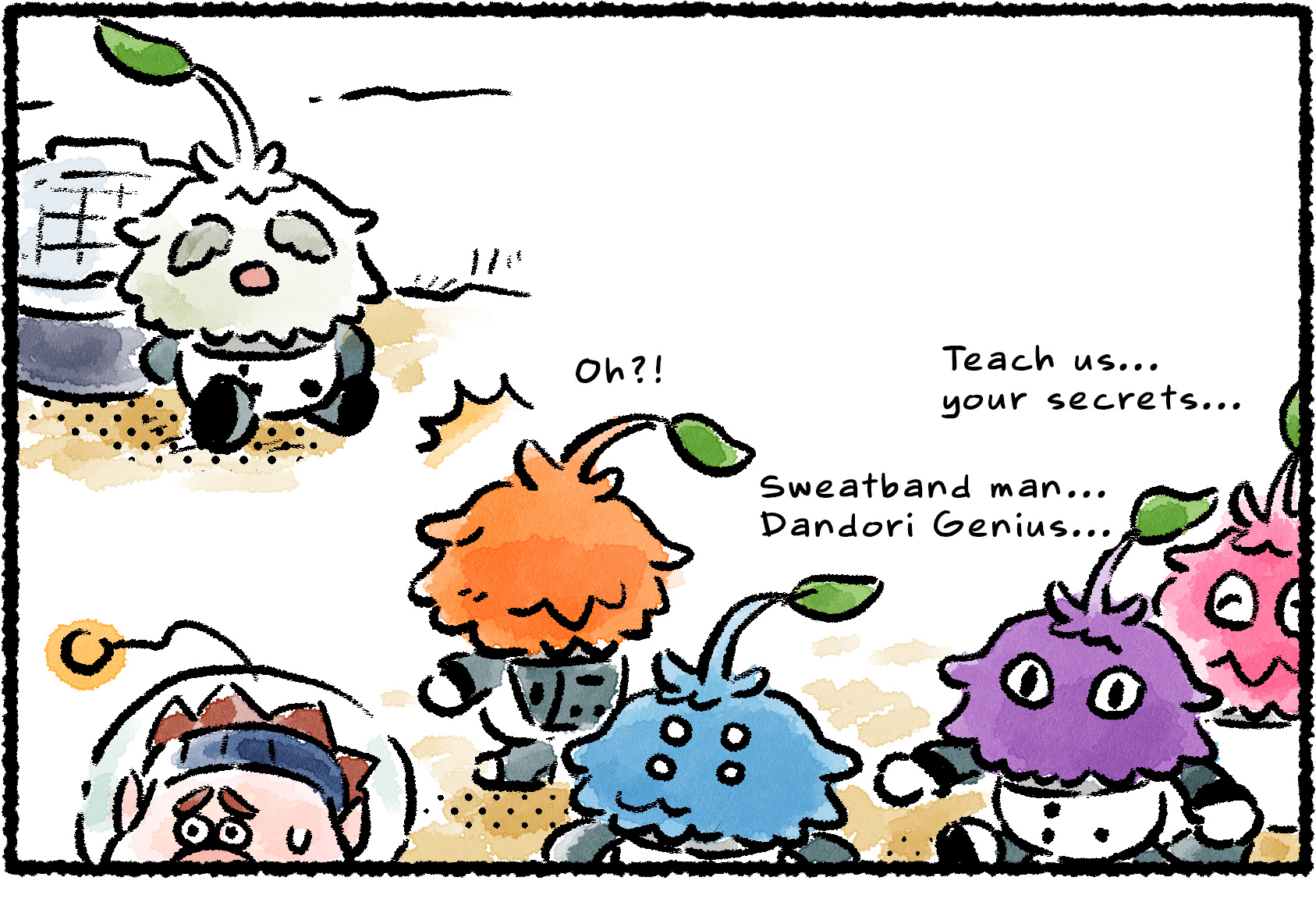 Panel one. Dingo continues to be followed by Leaflings. "Sweatband man… Dandori genius," they say. "Teach me…your secrets… Sweatband man…" Then they come across a mysterious white Leafling. "Oh?!"
