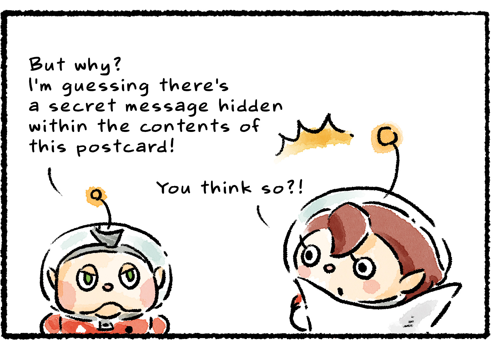 Panel three. "But why?" Collin says. "I'm guessing there's a secret message hidden within the contents of this postcard!" The Rescue Officer looks surprised. "You think so?!"