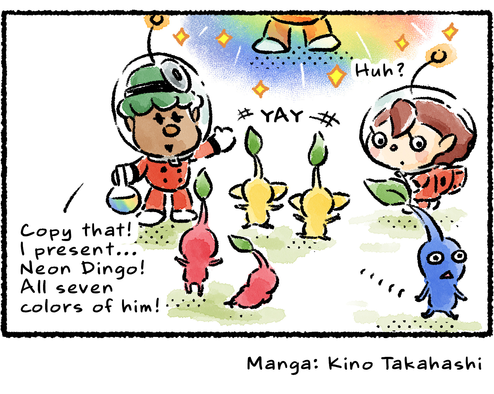 Panel four. "Copy that!" Yonny says. "I present… Neon Dingo!" Yonny points up to Dingo's legs at top of panel, floating in rainbow light. "All seven colors of him!" The Rescue Officer turns and sees the Blue Pikmin staring in the wrong direction.