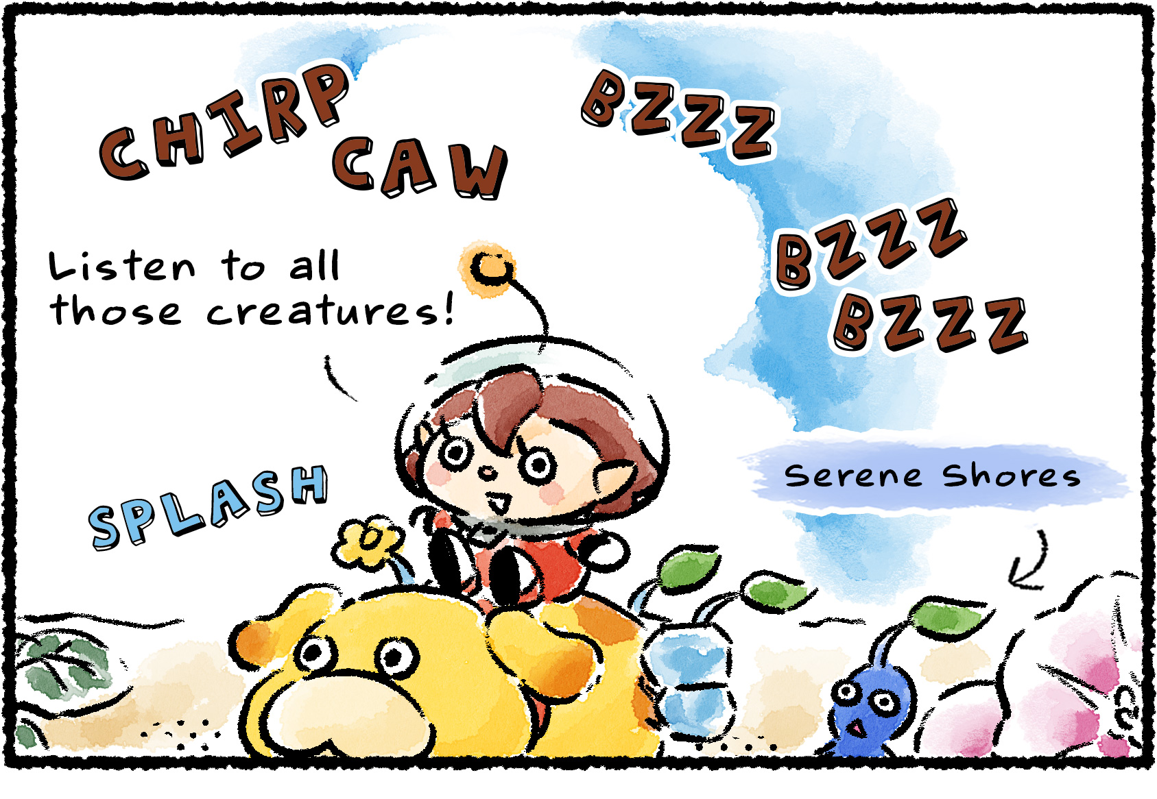 Panel one. A Rescue Officer rides on Oatchi through Serene Shores. All around her she can hear the sounds of life: chirping and cawing of birds, splashing in the water, and the buzzing of insects. "Listen to all those creatures!" she says.