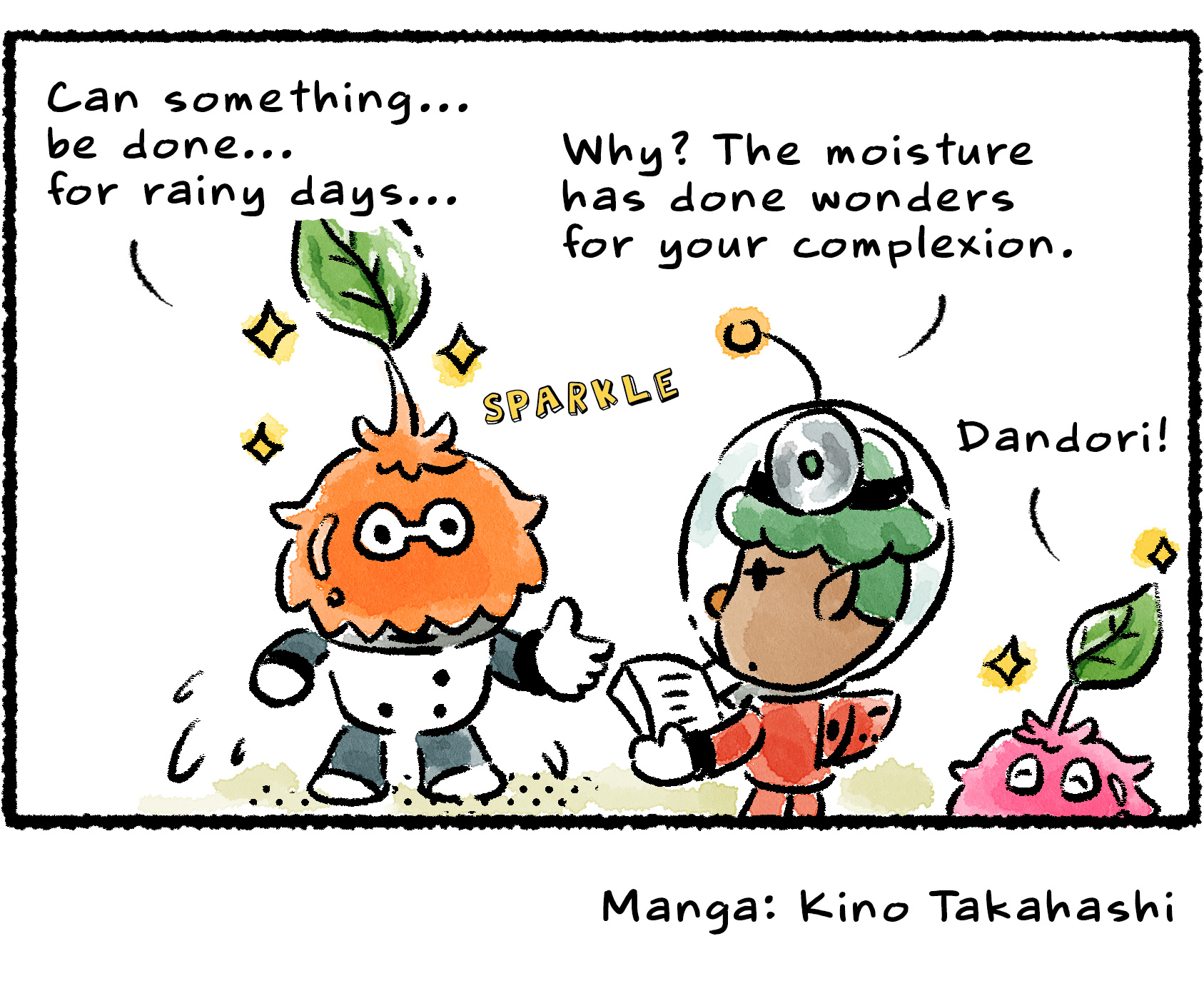 Panel four. The same Leafling returns to Yonny to complain: "Can something…be done…for rainy days…" Yonny replies, "Why? The moisture has done wonders for your complexion." A pink Leafling on the other side of the panel happily calls out, "Dandori!"