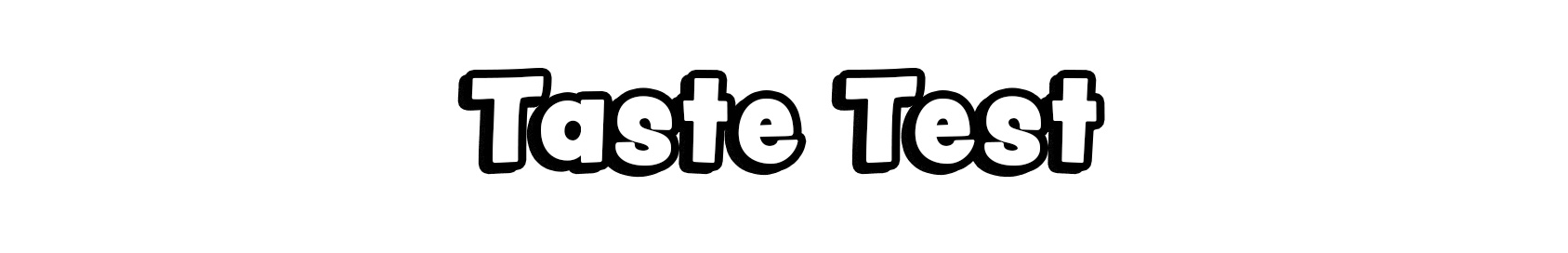 Taste Test