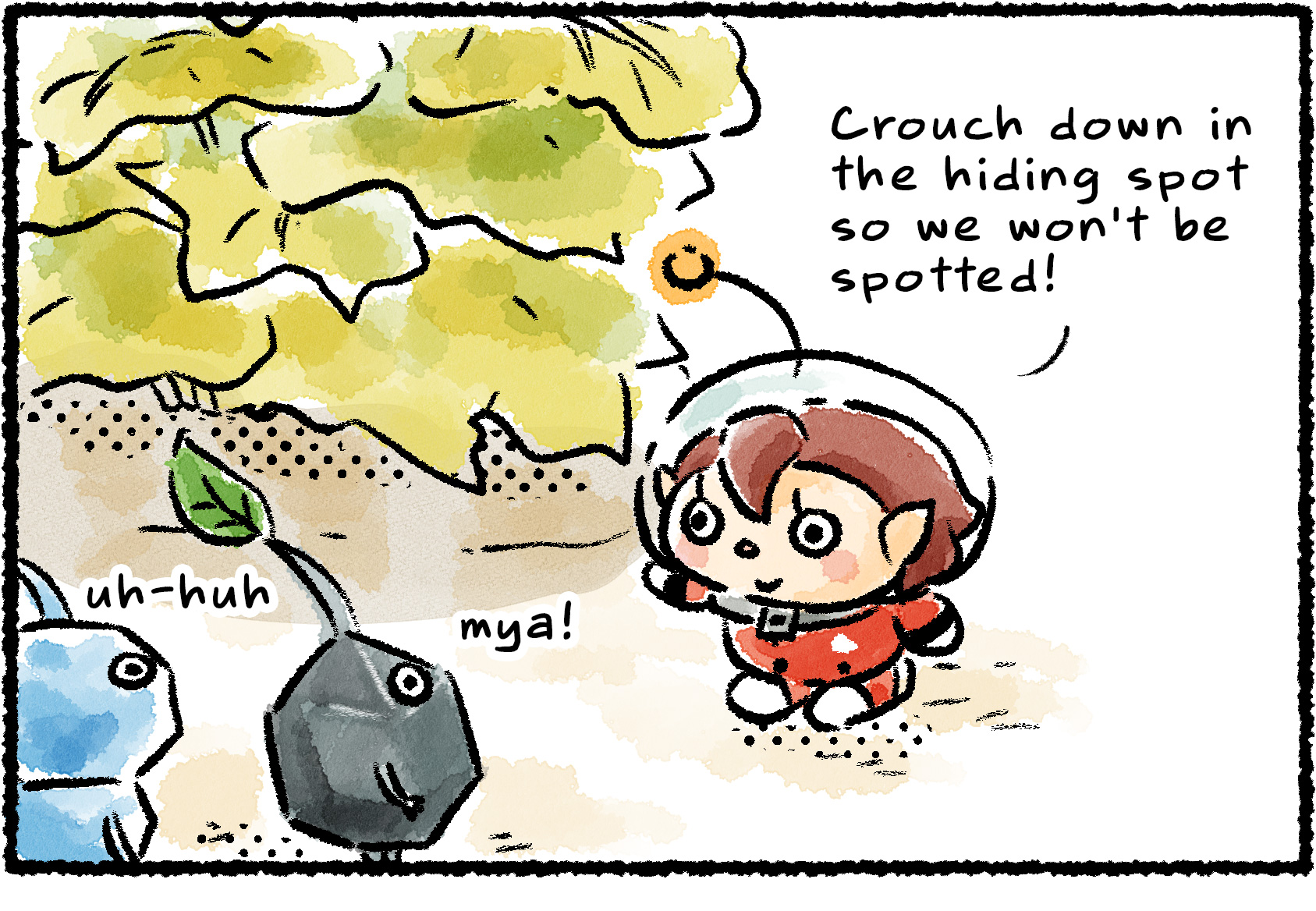 Panel one. A Rescue Officer is leading Pikmin into a hiding spot behind some foliage. "Crouch down in the hiding spot so we won't be spotted!" she says.