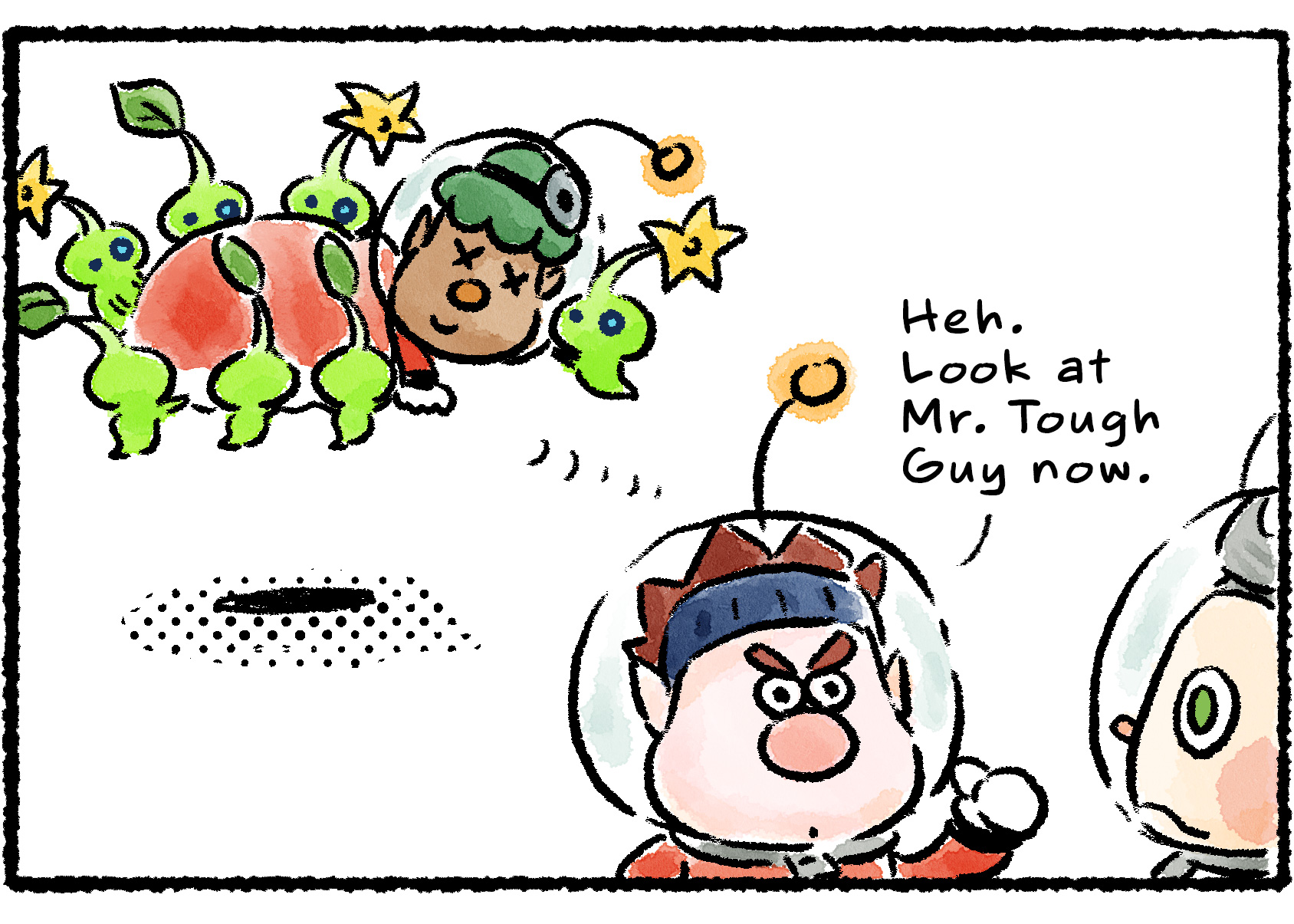 Panel three. As Yonny is tucked into a sleeping bag and being carried off by Glow Pikmin, Dingo points back at him and says, "Heh. Look at Mr. Tough now."