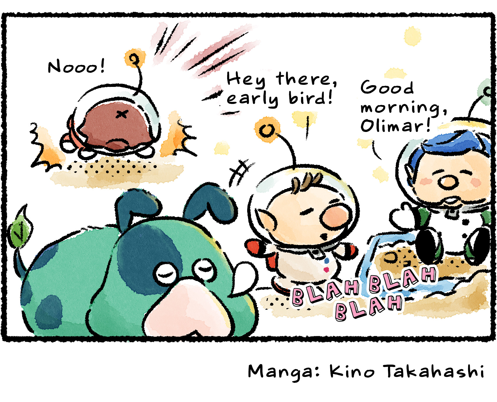 Panel four. The Rescue Officer finds Chet, Olimar, and Moss all outside already. "Hey there, early bird!" Olimar says. "Good morning, Olimar!" Chet says. The Rescue Officer flops over in despair: "Nooo!"