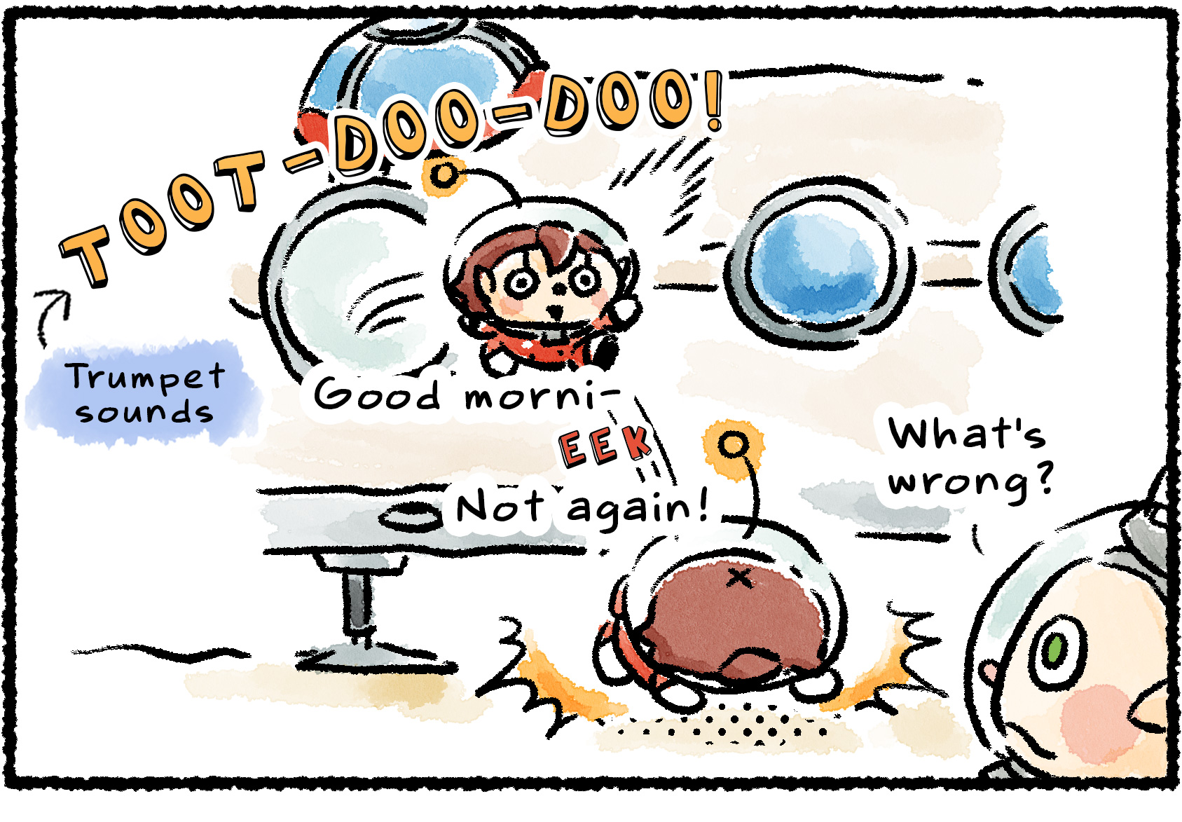 Panel one. A Rescue Officer comes stumbling out of the ship as the morning trumpet rings. "Good morni—EEK! Not again!" she says as she sees Collin already outside. "What's wrong?" Collin asks.