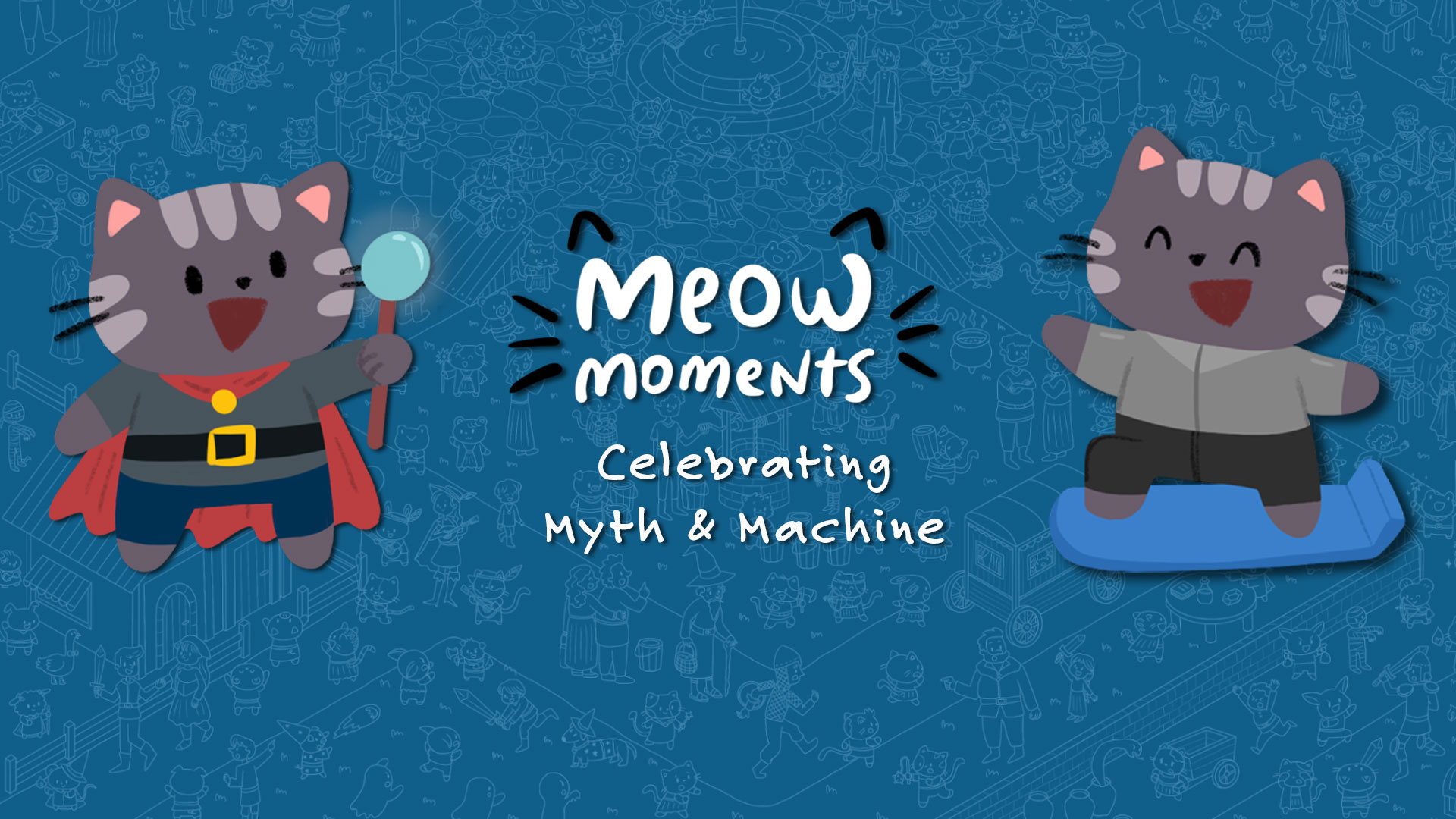 Meow Moments: Celebrating Myth & Machine screenshot 1