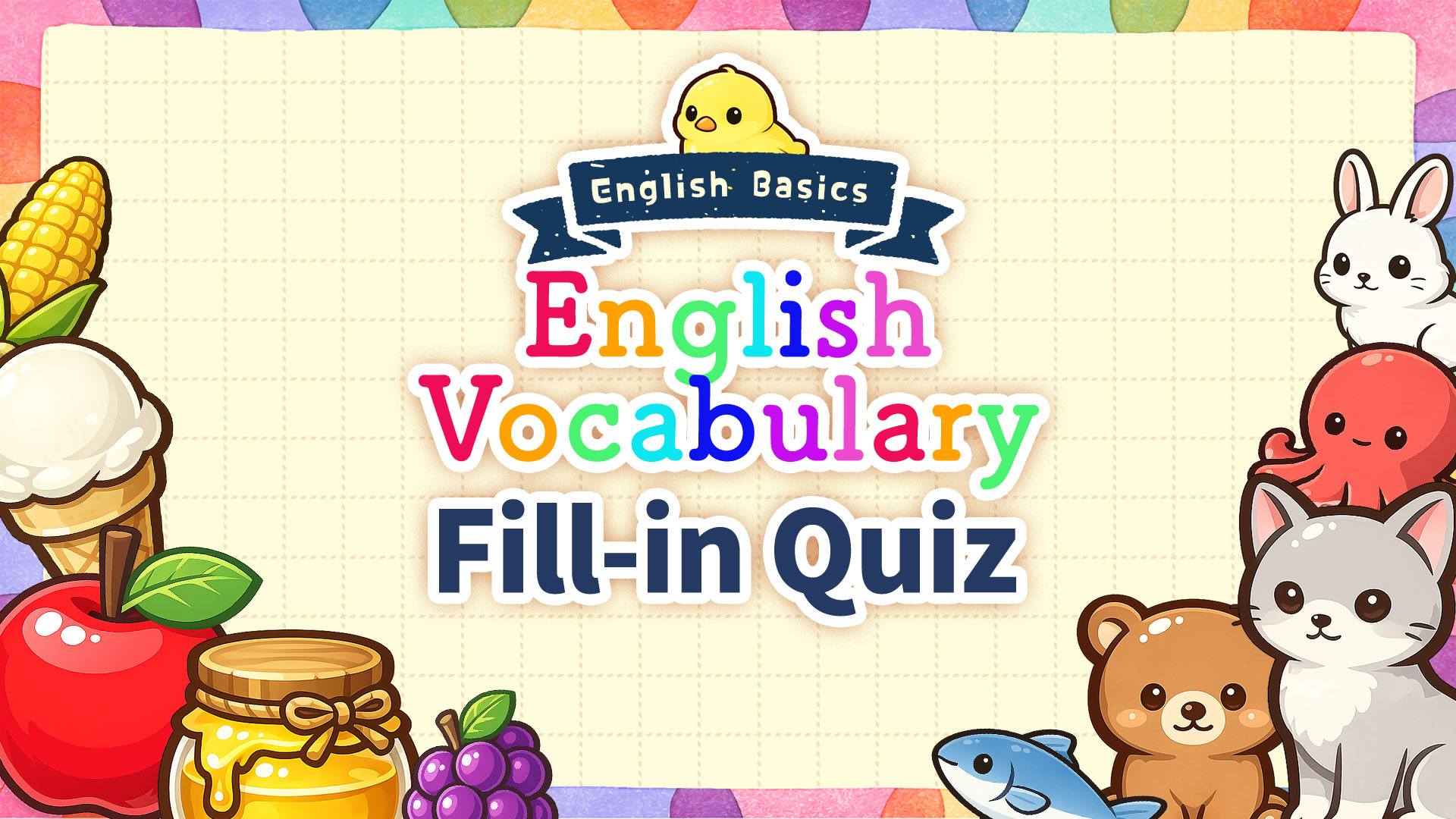English Basics English Vocabulary Fill-in Quiz screenshot 1