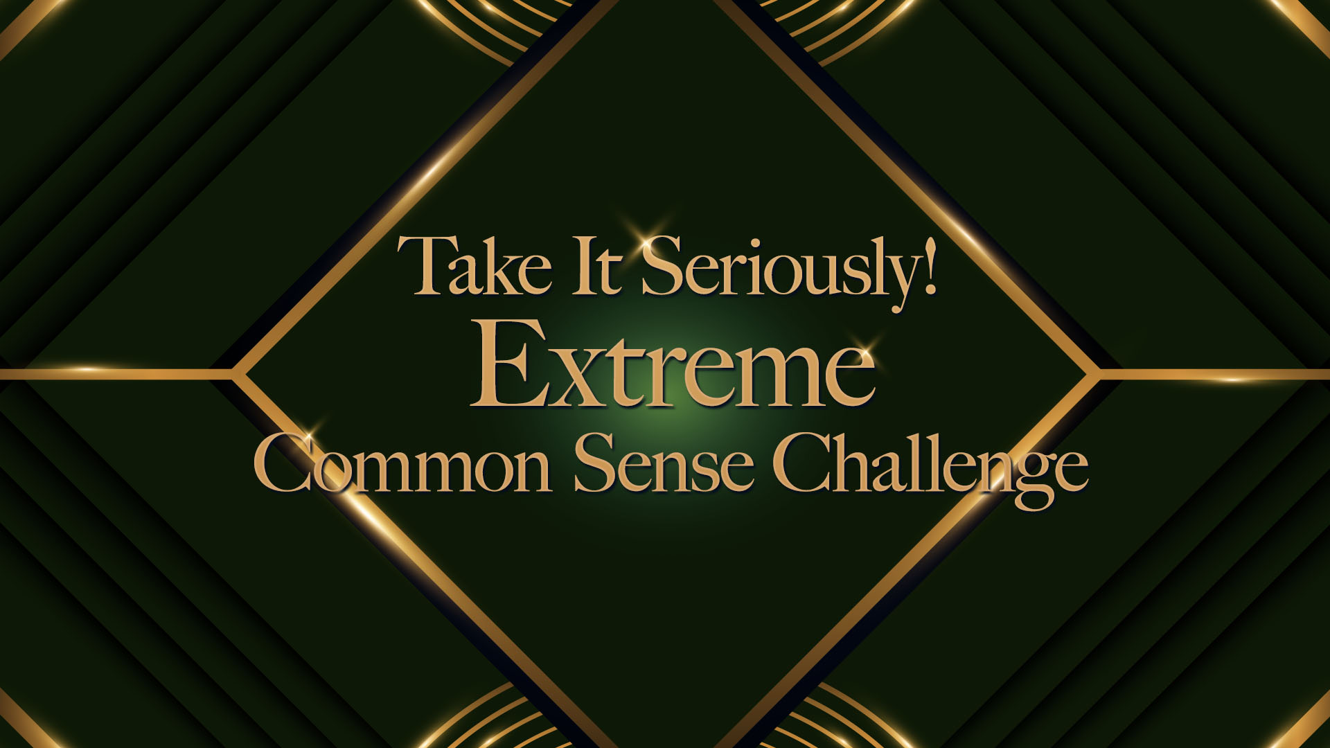 Take It Seriously! Extreme Common Sense Challenge screenshot 1