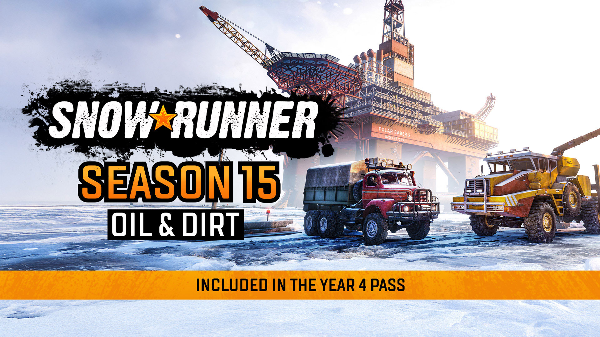 SnowRunner - Season 15: Oil & Dirt